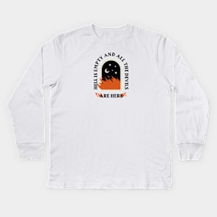 Hell Is Empty Kids Long Sleeve T-Shirt